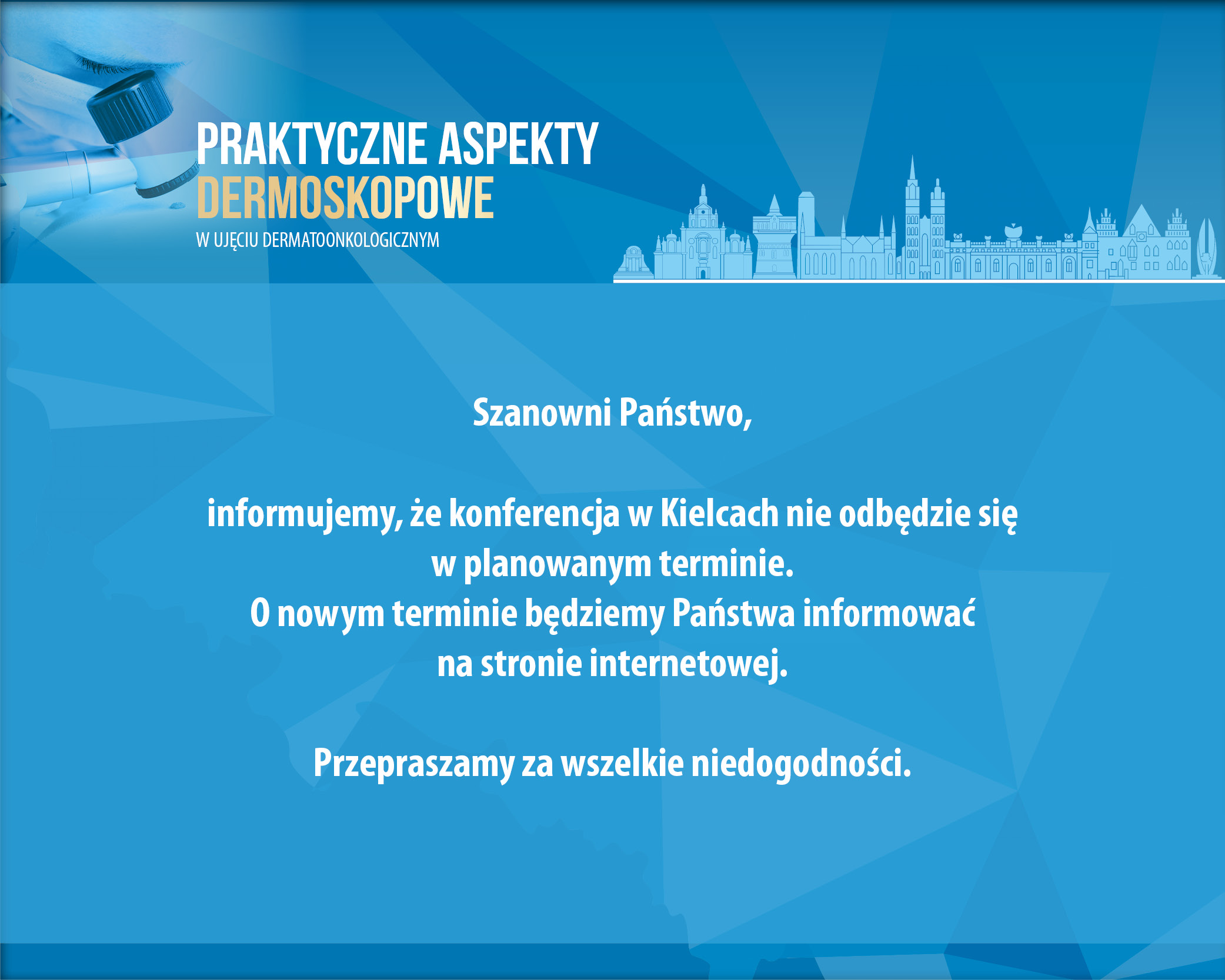 Konferencja nie odbędzie się w planowanym terminie